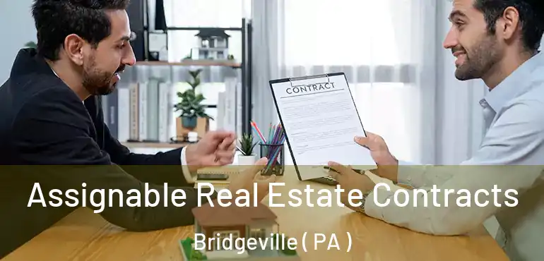  Assignable Real Estate Contracts Bridgeville ( PA )