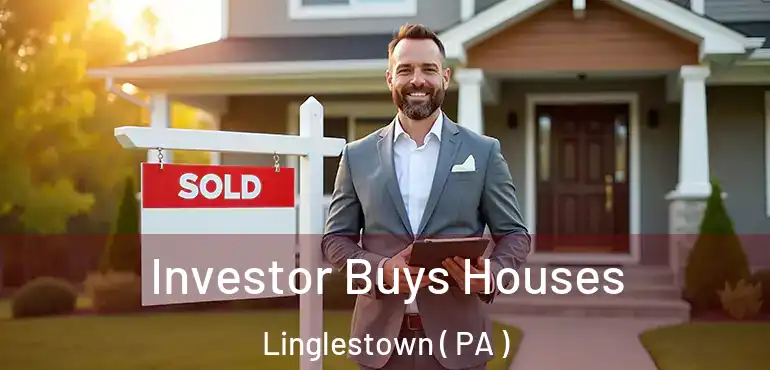  Investor Buys Houses Linglestown ( PA )