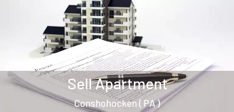  Sell Apartment Conshohocken ( PA )