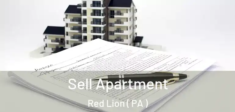  Sell Apartment Red Lion ( PA )