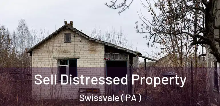  Sell Distressed Property Swissvale ( PA )