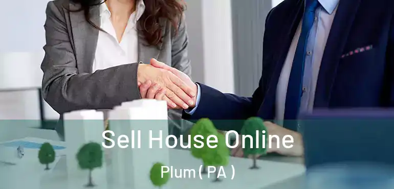  Sell House Online Plum ( PA )