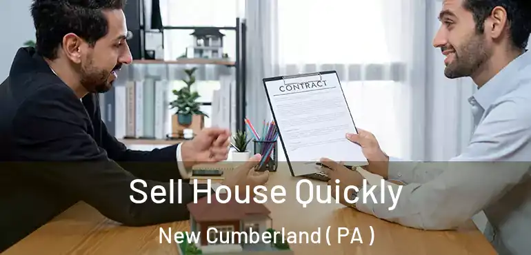  Sell House Quickly New Cumberland ( PA )