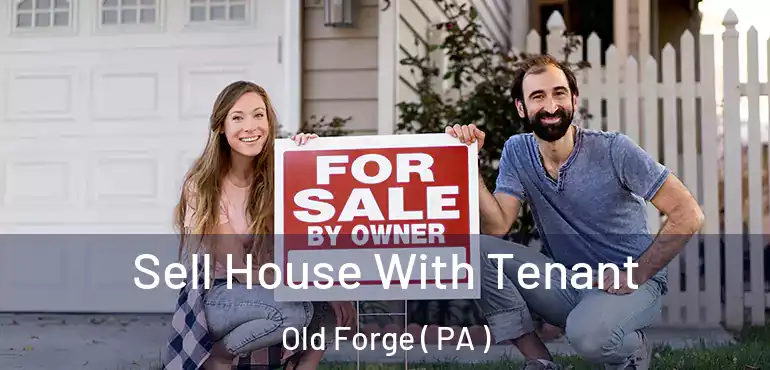  Sell House With Tenant Old Forge ( PA )