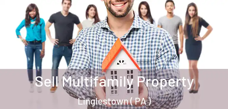  Sell Multifamily Property Linglestown ( PA )
