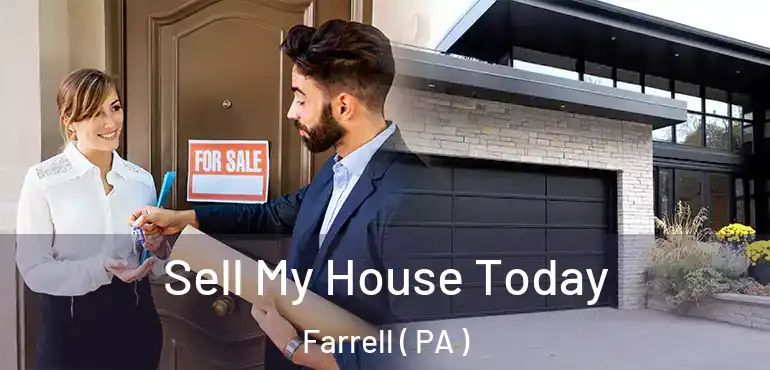  Sell My House Today Farrell ( PA )
