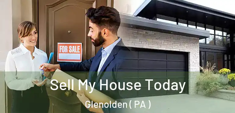  Sell My House Today Glenolden ( PA )