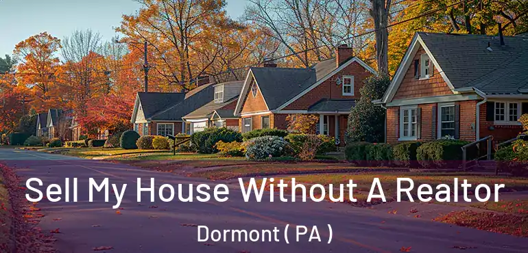  Sell My House Without A Realtor Dormont ( PA )