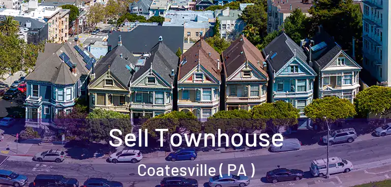  Sell Townhouse Coatesville ( PA )