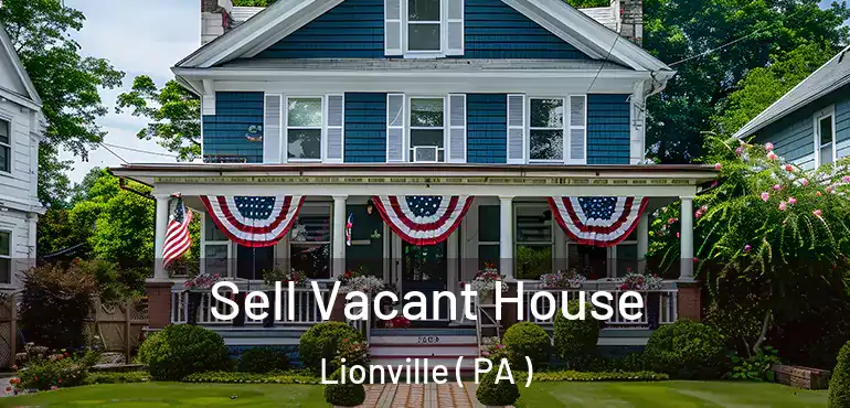  Sell Vacant House Lionville ( PA )