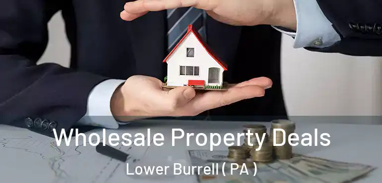  Wholesale Property Deals Lower Burrell ( PA )